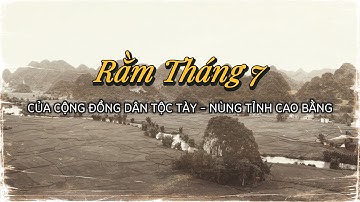 RẰM THÁNG 7 CỦA NGƯỜI TÀY NÙNG CAO BẰNG #CaobangTravel#Sligiang#luonsluong#hatthen#Dantinh#paodung#