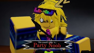 i redid party Noob intro