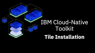 IBM Cloud Native Toolkit: Private Catalog Tile Installation