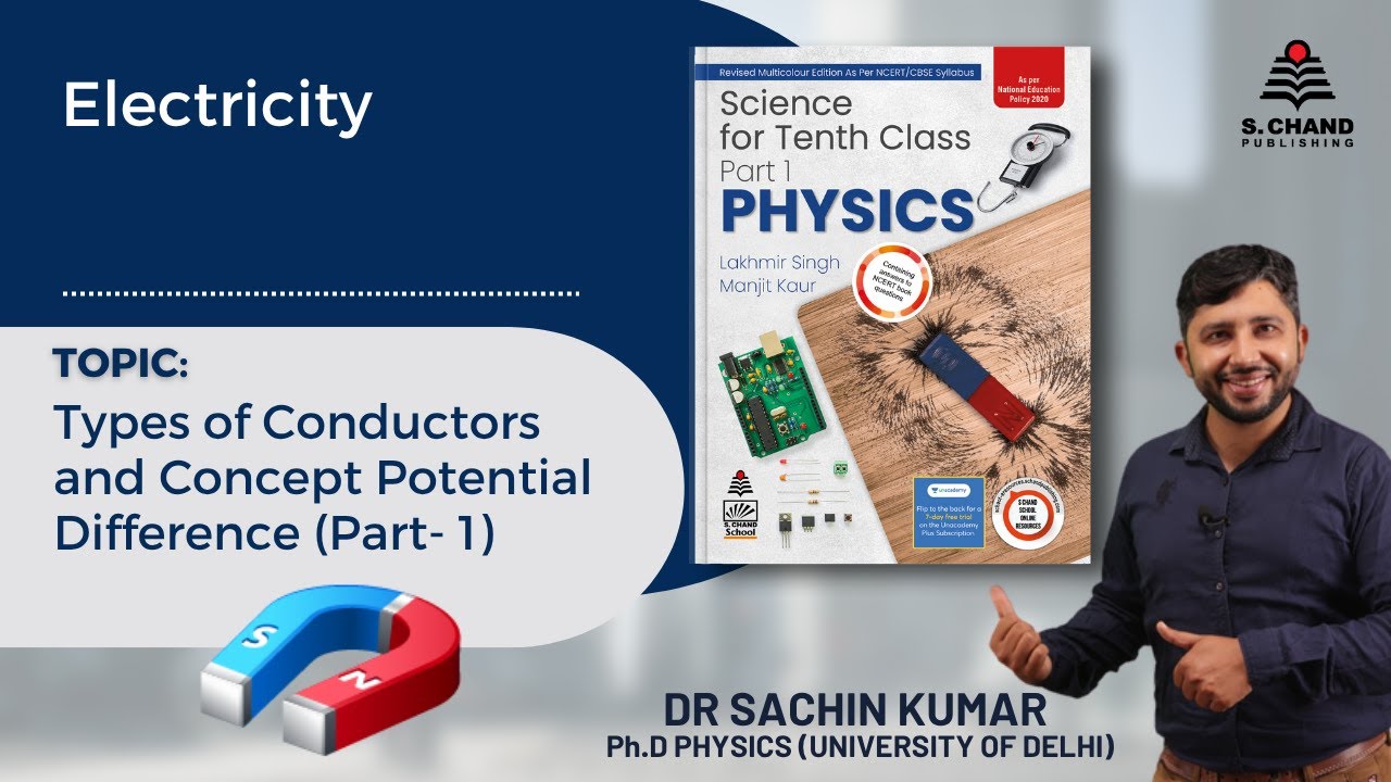 Class 10 | Physics | Types of Conductors & Concept of Potential Difference (Part 1) | SE