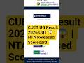 🔥 CUET UG Result 2026 OUT 😱 | NTA Released Scorecard | Direct Link | Cutoff #cuetresult2026 #cuetug