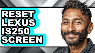 How To Reset Lexus IS250 Screen (Only Way) screenshot 5
