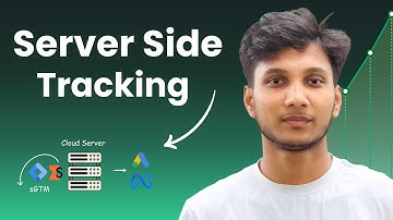 Google Tag Manager Server Side Tagging Tutorial