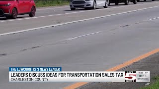 VIDEO: Charleston County leaders discuss new ideas for transportation sales tax