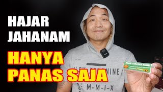 BENARKAH Hajar Jahanam Membuat Tebal Mencegah EDI ini Jawabannya