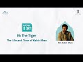 Ek The Tiger: The Life and Time of Kabir Khan