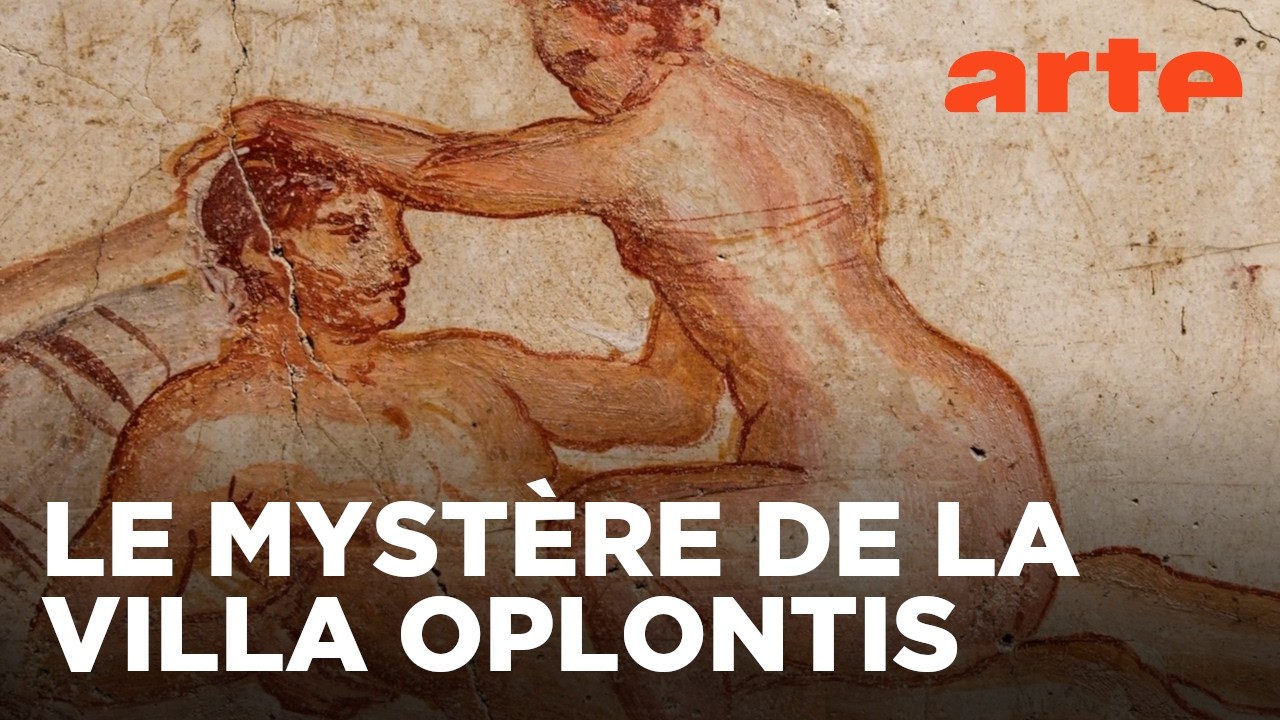 Pompéi : la villa de Poppée et Néron | Documentaire | ARTE