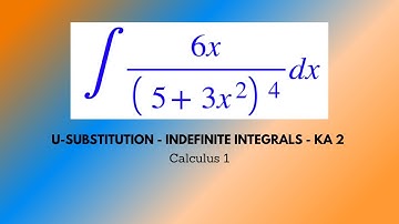 U-Substitution - Indefinite Integrals - Khan Academy Problem 2 - Calculus 1 - Chroniva