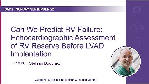 TPES 2024: Dr. S Bouchez "Can we predict RV failure before LVAD?"