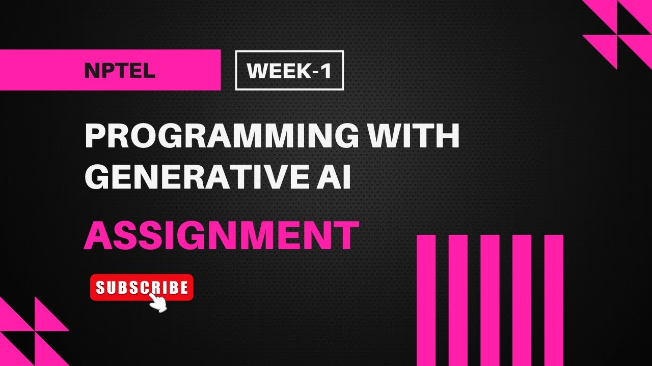 Programming with Generative AI | NPTEL Week 1 Assignment Answers - YouTube