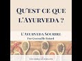 Quest ce que layurveda  en route pour layurveda sourire 