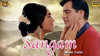 𝐒𝐚𝐧𝐠𝐚𝐦 - 𝟏𝟗𝟔𝟒 - संगम l 𝗕𝗼𝗹𝗹𝘆𝘄𝗼𝗼𝗱 𝗖𝗹𝗮𝘀𝘀𝗶𝗰 𝗖𝗼𝗹𝗼𝘂𝗿 𝗠𝗼𝘃𝗶𝗲 𝗧𝗿𝗮𝗶𝗹𝗲𝗿 l Raj Kapoor, Rajendra Kumar