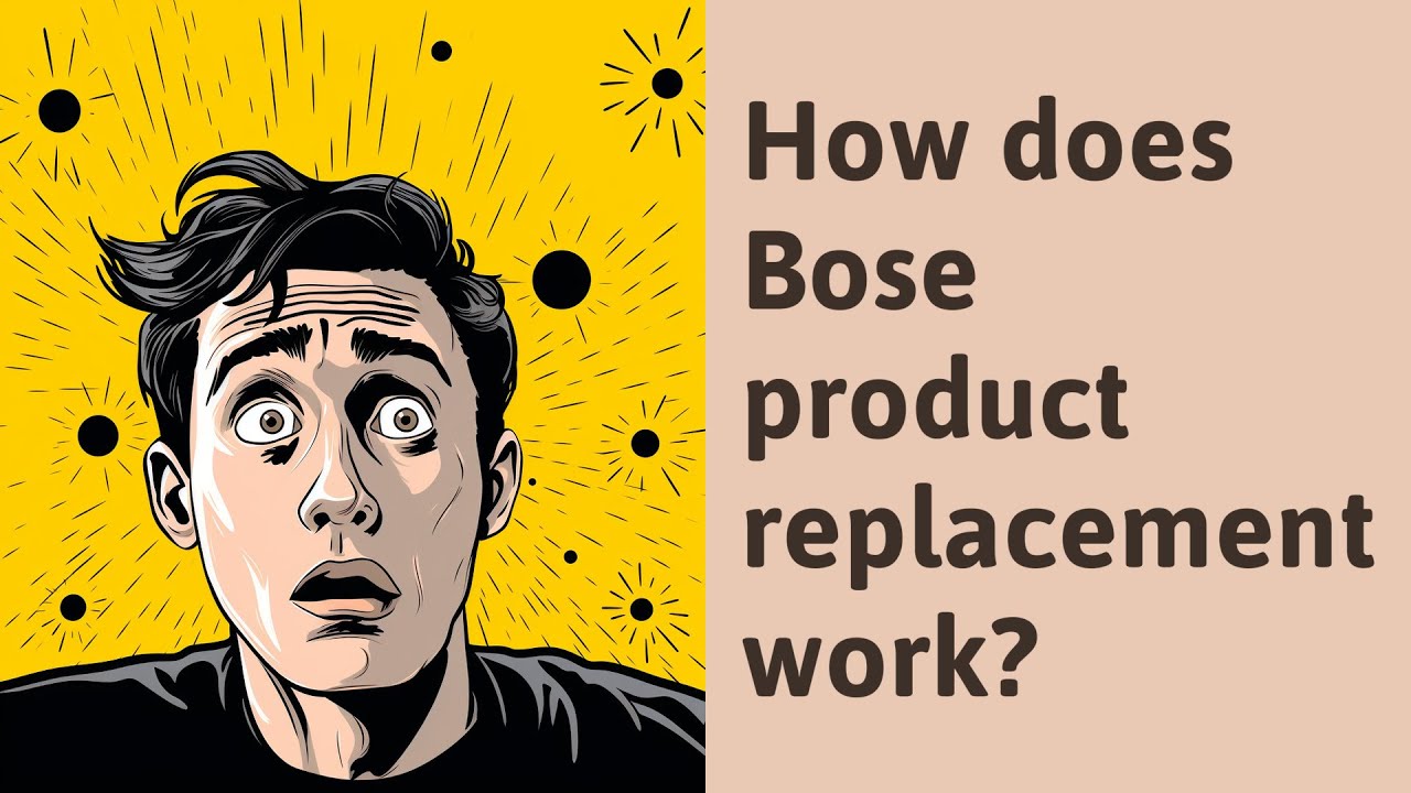 how-does-bose-product-replacement-work-youtube