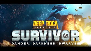 Deep Rock Galactic survivor what a day in the mine's