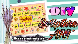DIY Scripture Art | Ecclesiastes 3:11 | Scripts & Scribbles | DIY | Bible Art