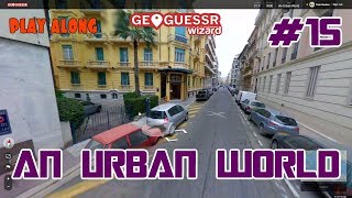 Geoguessr - An Urban World - No moving around #15 - Hotel Gounod