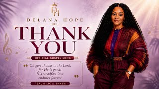 Thank you | Delana Hope (High Volume Praise Album)