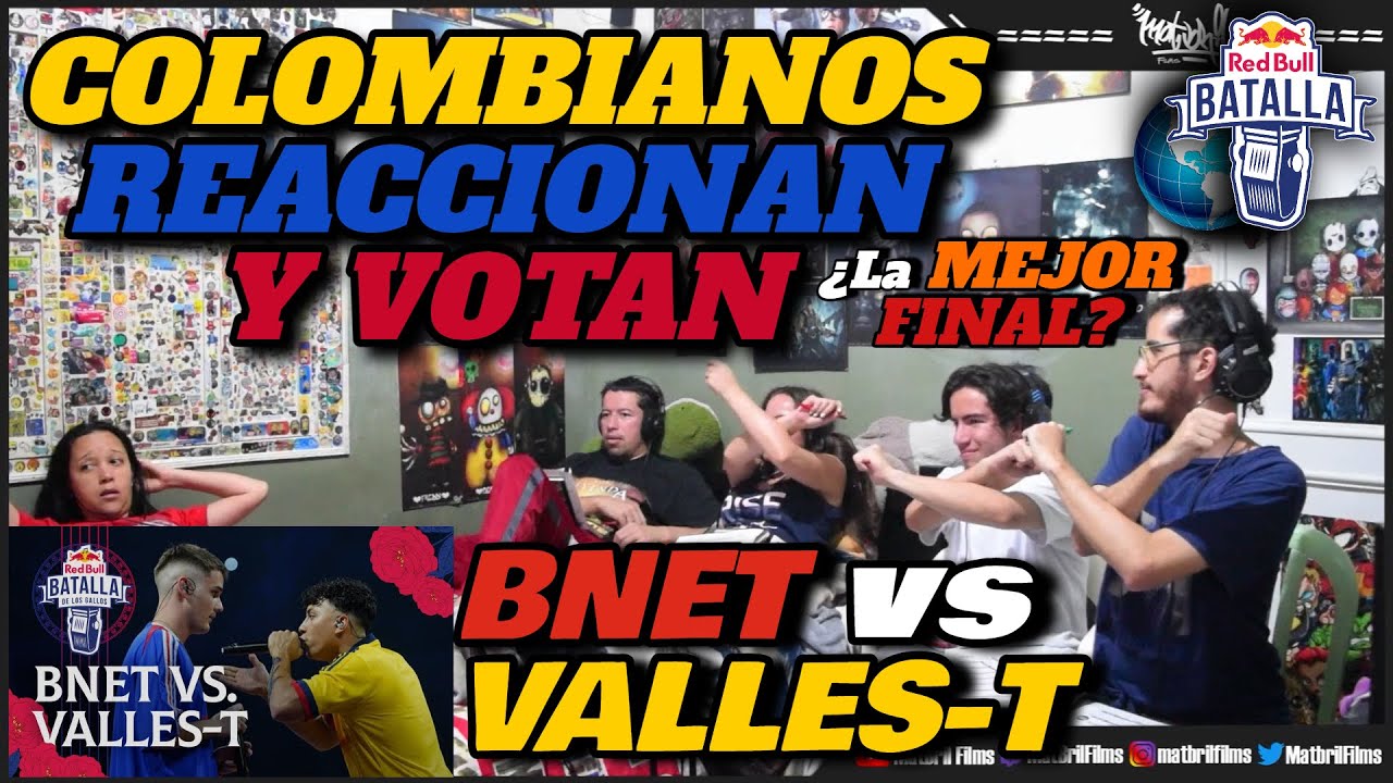 🔴 COLOMBIANOS REACCIONAN y VOTAN BNET vs VALLES T - ¿La MEJOR FINAL? [RED BULL INTERNACIONAL 2019]