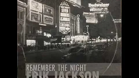 Erik Jackson - Remember The Night [Full Album]