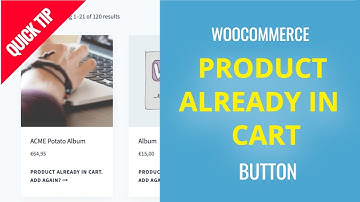 WooCommerce: Product already in cart | Change Add to Cart text