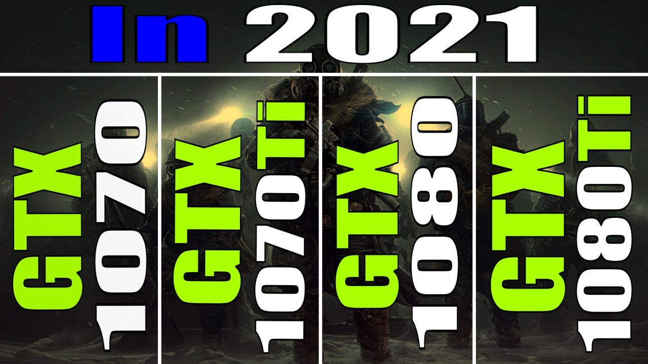 GTX 1070 vs GTX 1070Ti vs GTX 1080 vs GTX 1080Ti || RYZEN 5 5600X || PC GAMES TEST ||