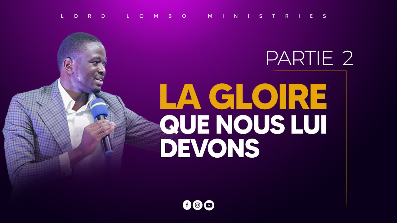 SERIE D'ENSEIGNEMENT LES 4 ASPECTS DE LA GLOIRE DE DIEU PART.2 YouTube