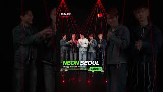 [Teaser] 배너가 Dgg Neon Seoul에 곧 찾아옵니다! | Neon Seoul With #Vanner Coming Soon!