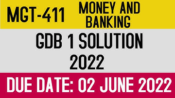 MGT411 GDB No. 1 Solution Spring 2022 | MGT 411 GDB No. 1 Spring 2022