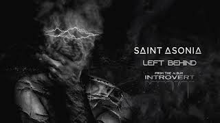 Смотреть клип Saint Asonia - Left Behind [Visualizer]