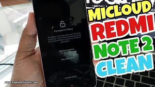 Bypass Micloud Xiaomi Redmi Note 2 Hermes // Clean All Fix All Tested