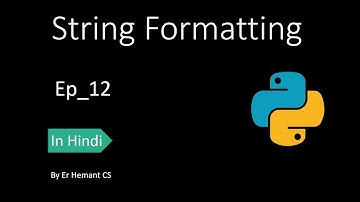String Formatting || Format Method || Python in Hindi