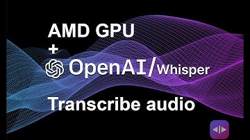 AI transcribes audio such as podcast using OpenAI Whisper - automatic speech recognition. AMD GPU