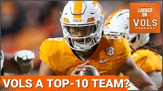 Tennessee Football: Should Josh Heupel, Nico Iamaleava’s Vols be a Preseason Ranked Top-10 Team?