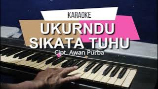 UKURNDU SIKATA TUHU | Karaoke lagu karo