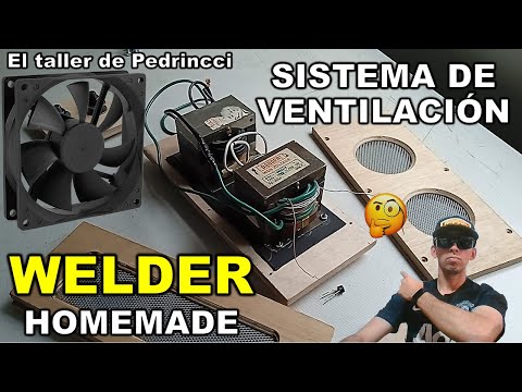 SOLDADOR CASERO / Sistema de ventilación