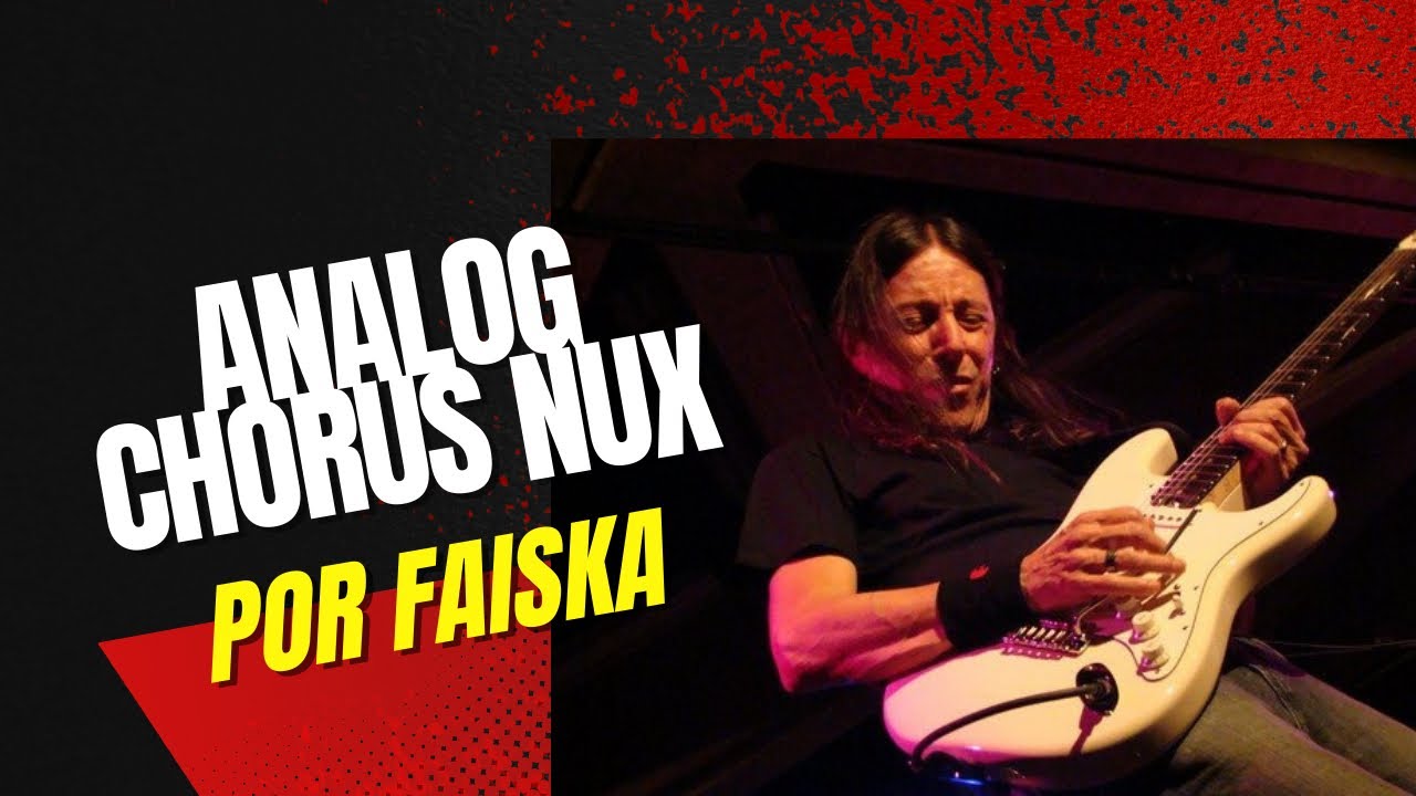 Analog Chorus - Pedal NUX (lançamento)