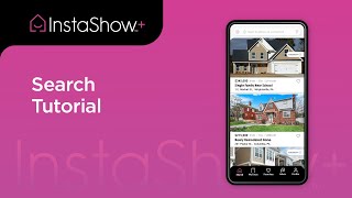 How to Search Listings on InstaShow+ | App Guide for Renters &amp; Buyers