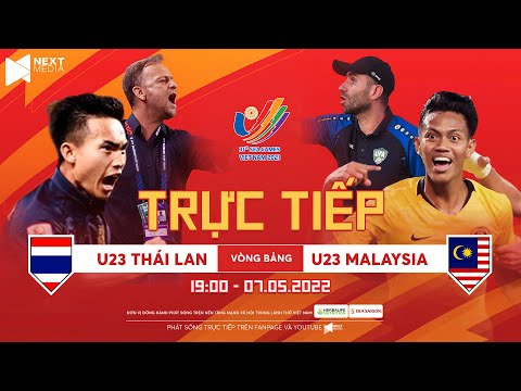 🔴 TRỰC TIẾP I U23 Thái Lan - U23 Malaysia (Bản Chuẩn) I Bảng B SEA Games 31 I Bóng đá hôm nay