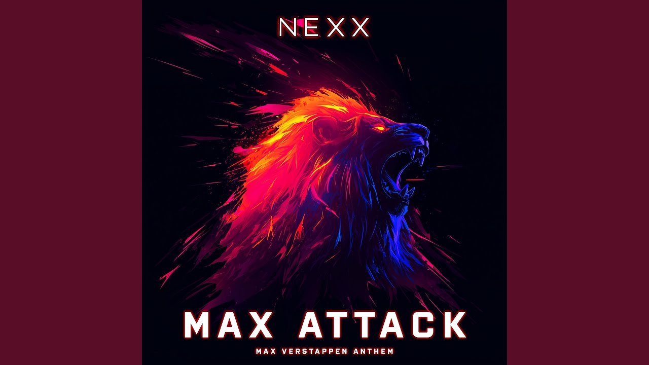 MAX ATTACK (Max Verstappen Anthem)