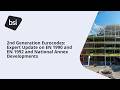 2nd Generation Eurocodes: Expert Update on EN 1990 and EN 1992 and National Annex Developments