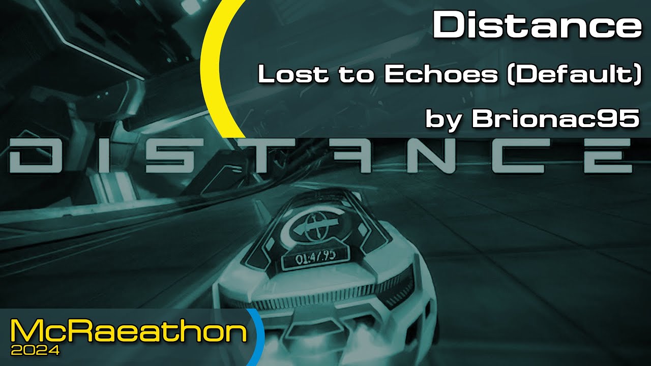 McRaeathon 2024 | Distance | Lost to Echoes (Default) | Brionac95 | 