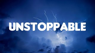 Sia - Unstoppable (Lyrics) - Cheap Thrills, Chandelier, Dusk Till Dawn,.... [Mix Lyrics]