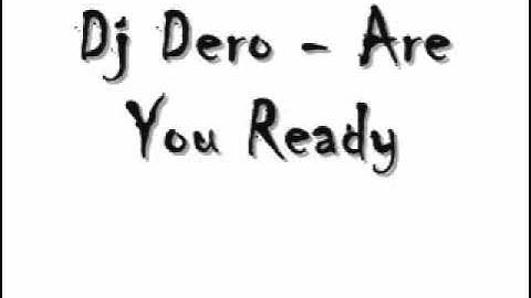 Thumbnail of Dj Dero - Are You Ready