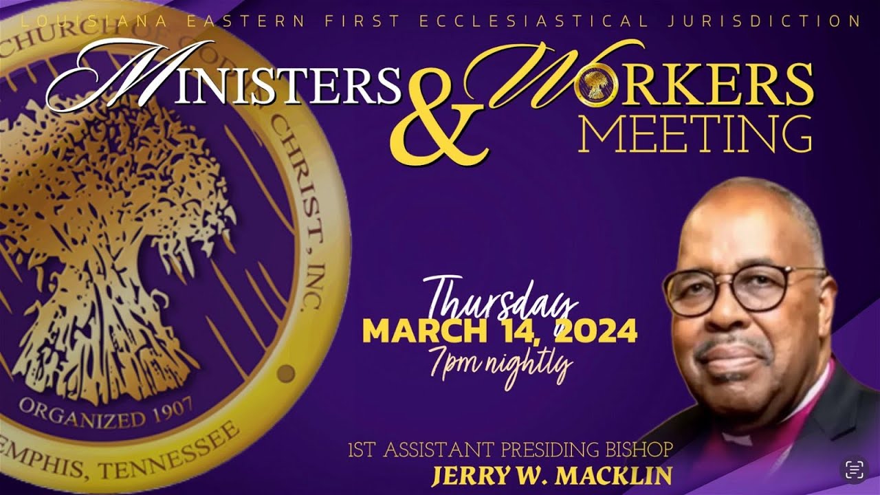 Ministers &amp; Workers Meeting | Speaker: Bishop Jerry W. Macklin - YouTube