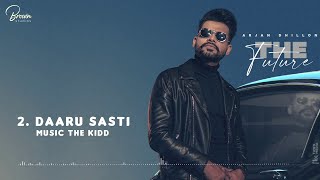 Daaru Sasti (Full Song) | Arjan Dhillon | Brown Studios