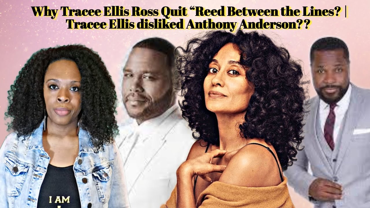 Why Tracee Ellis Ross Quit “Reed Between the Lines? | Tracee Ellis