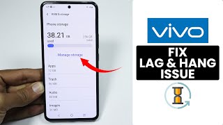 How to Fix Lag & Hang Issue on Vivo Phone - Solve Slow Problem