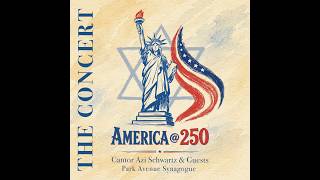 America @ 250: The Concert