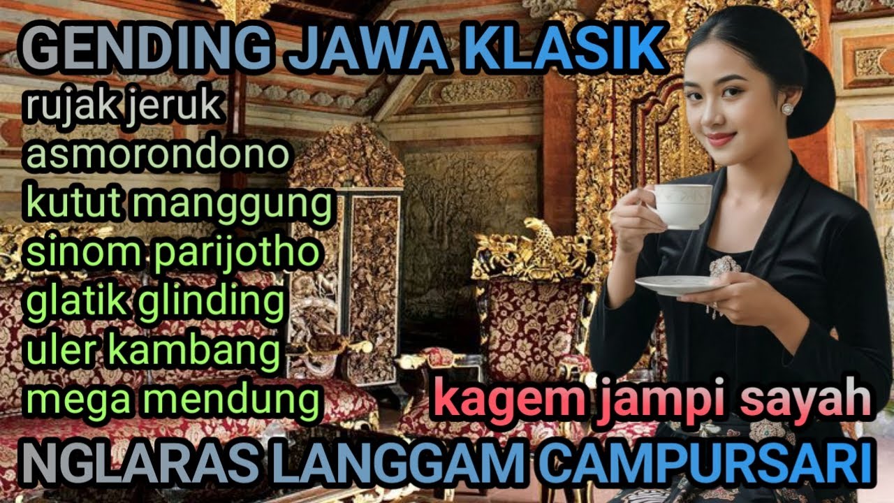 GENDING JAWA KLASIK LANGGAM JAWA CAMPURSARI