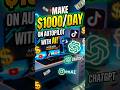 Make $1,000/Day on Autopilot with AI 🤖✨ #aitools #chatgpt #shorts
